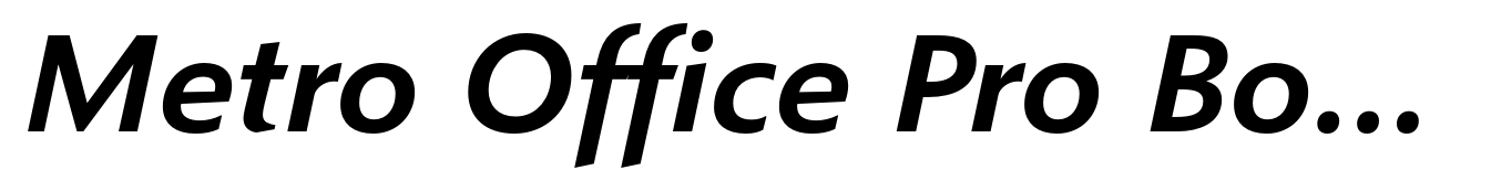 Metro Office Pro Bold Italic